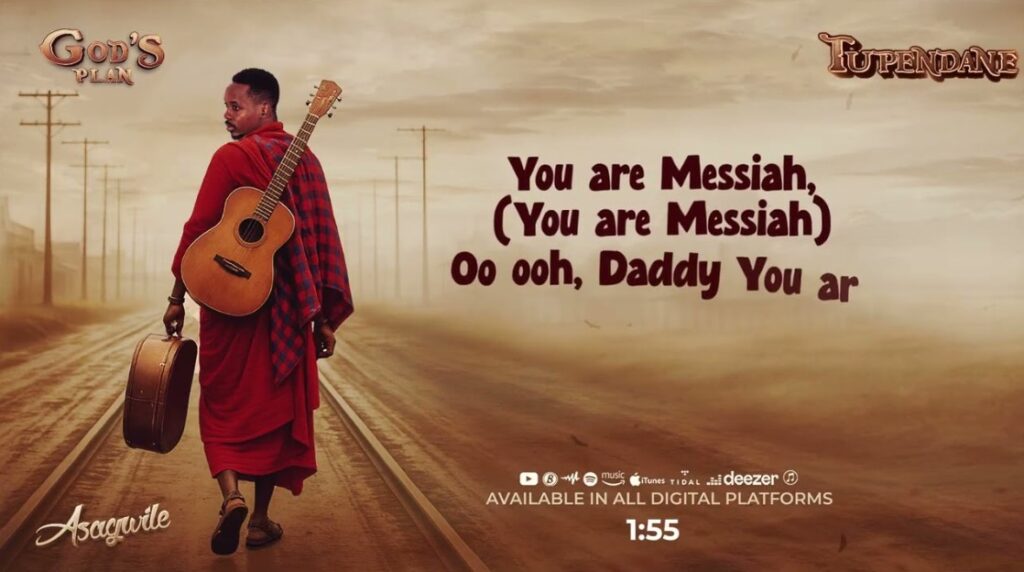 Music Audio : Asagwile – Tupendane