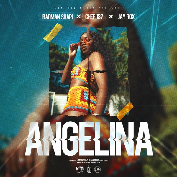 Music Audio : Badman Shapi Ft Chef 187 & Jay Rox – Angelina