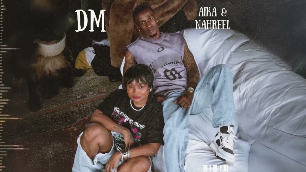Music Audio : Aika & Nahreel (Navy Kenzo) – Dm