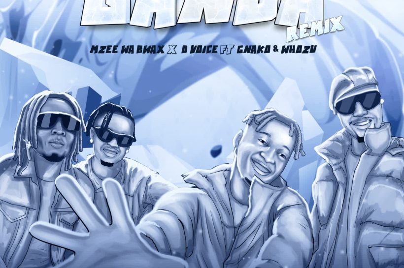 Music Audio : D Voice X Mzee Wa Bwax Ft. Whozu & G Nako – Ganda Remix