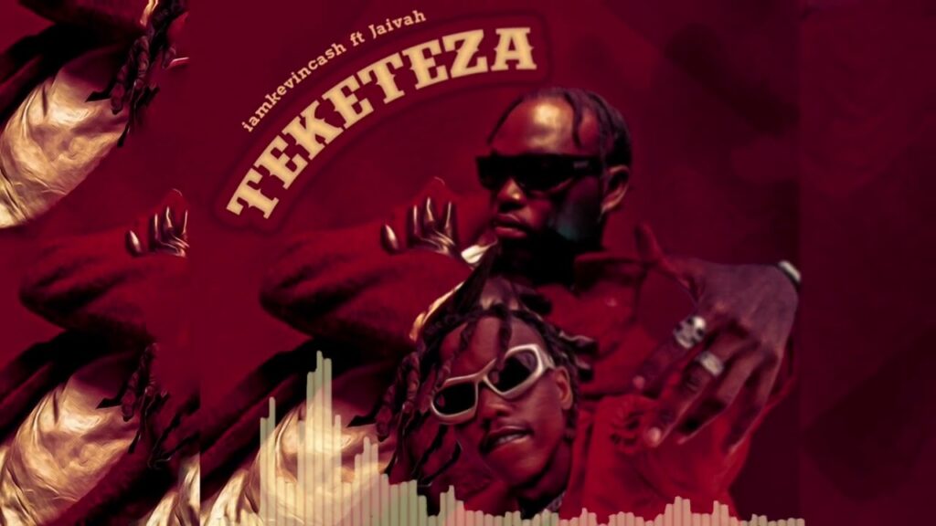 Music Audio : Kevin Cash Ft Jaivah – Teketeza