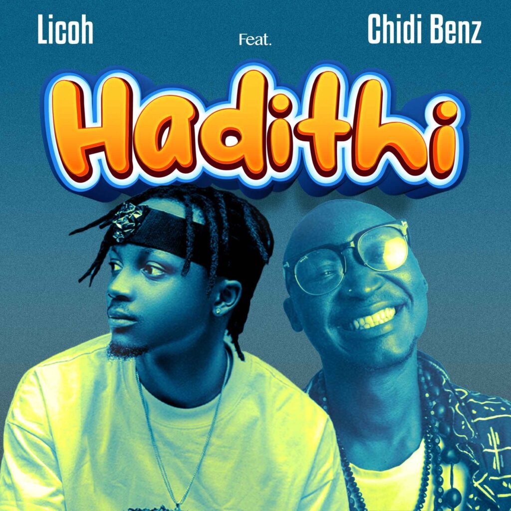 Music Audio : Licoh Ft Chidi Benz – Hadithi