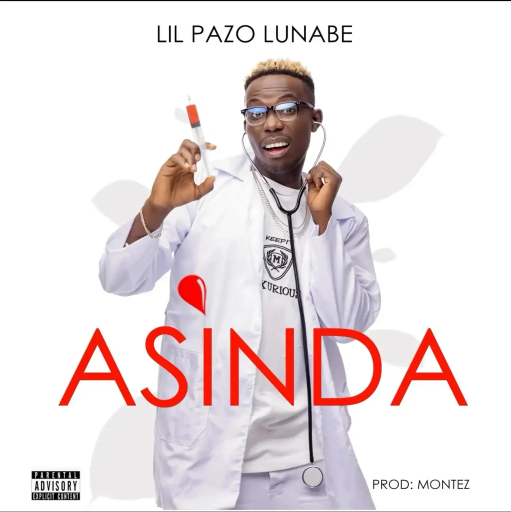 Music Audio : Lil Pazo Lunabe – Asinda