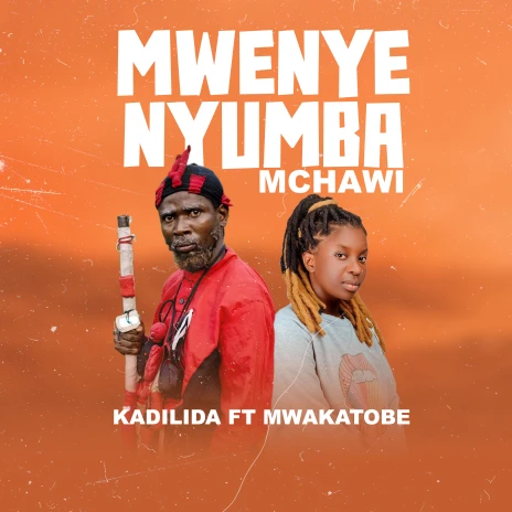 Music Audio : Kadilida ft Mwakatobe – Mwenye Nyumba Mchawi
