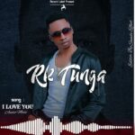Music Audio : Rk Tunga – I Love You