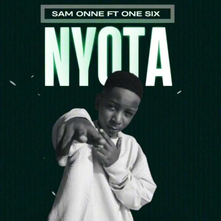 Music Audio : Sam Onne Ft One Six – Nyota