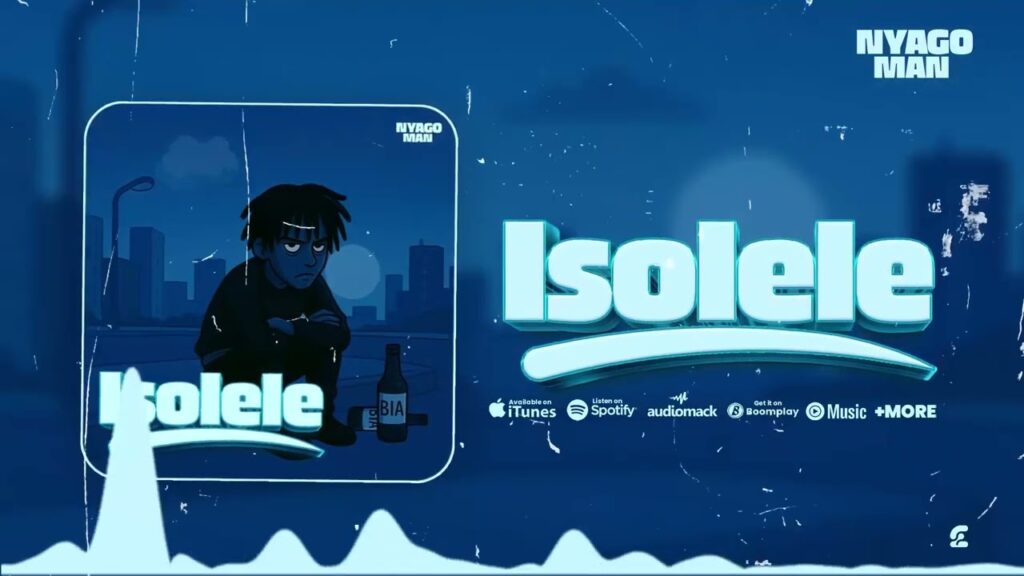 Music Audio : Nyago Man – Isolele