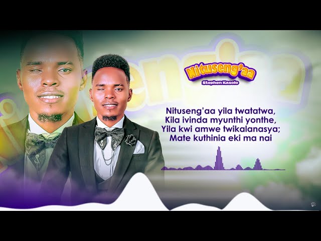 Music Audio : Stephen Kasolo – Nituseng’aa