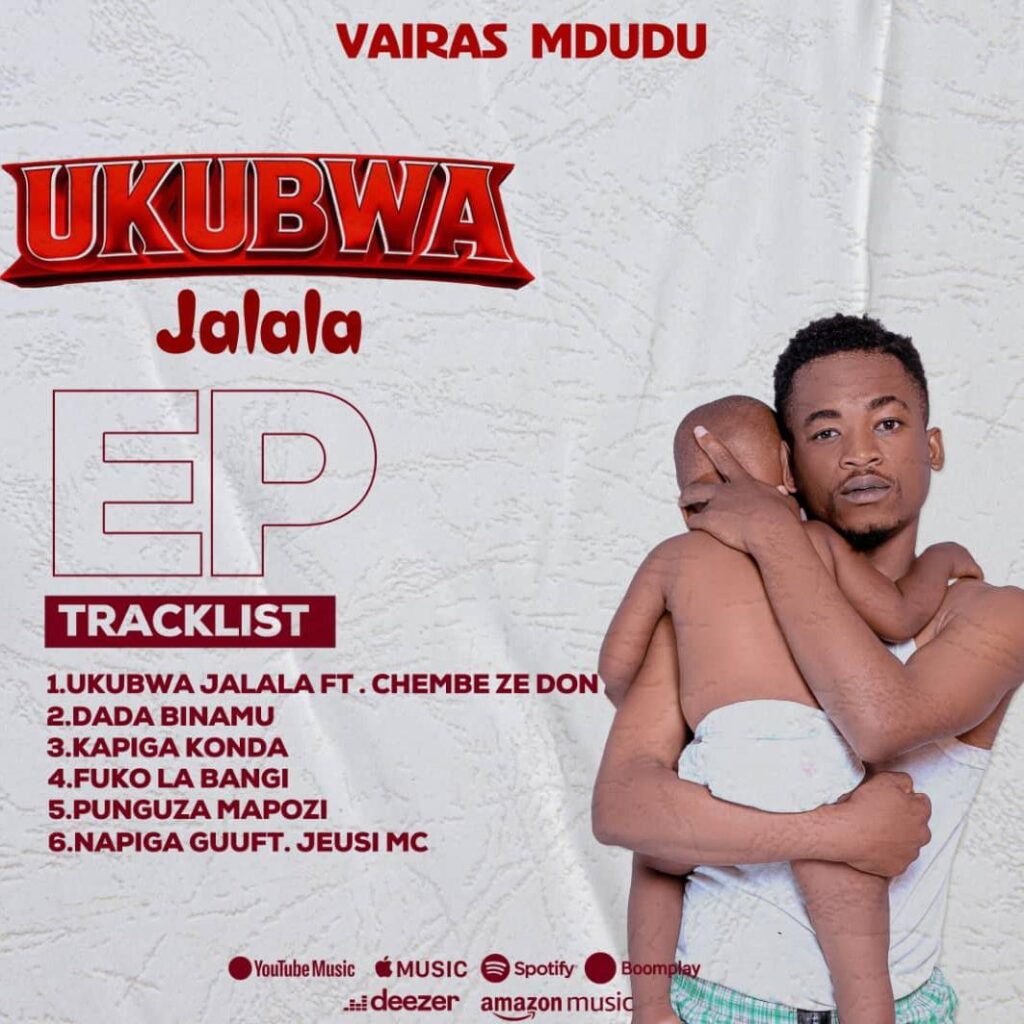 Music Audio : Vairasi Mdudu Ft Chembe Ze Don – Ukubwa Jalala