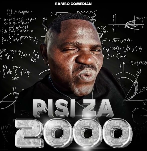 Music Audio : Bambo Comedian – Pisi Za 2000