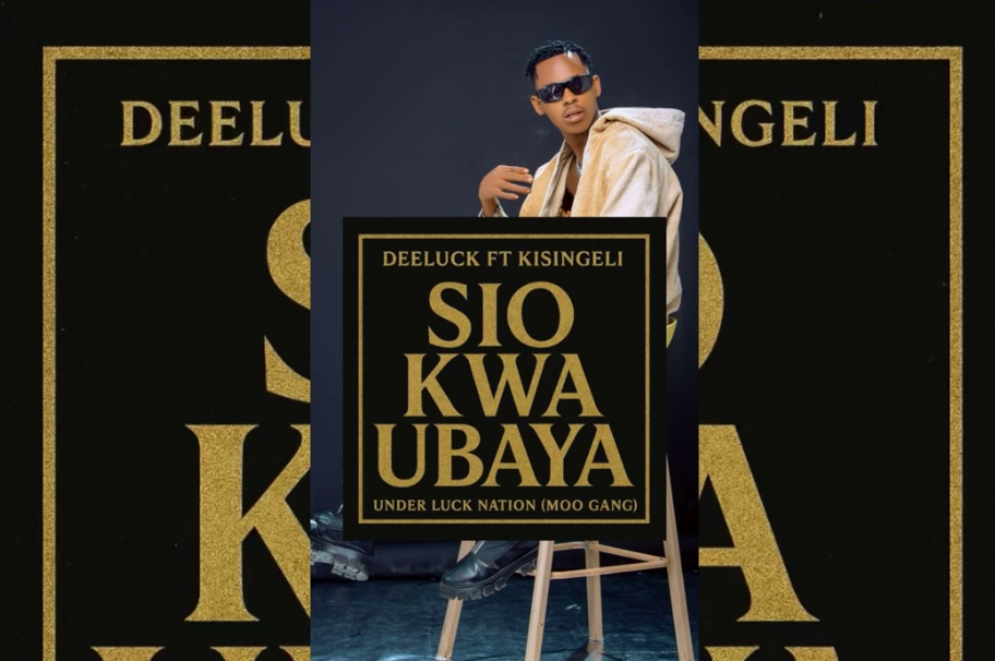 Music Audio : Deeluck Ft Kisingeli – Sio Kwa Ubaya