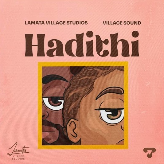 Music Audio : Lamata Village Studios & Village Sound – Hadithi