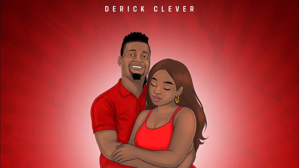 Music Audio : Derick Clever – Mylove