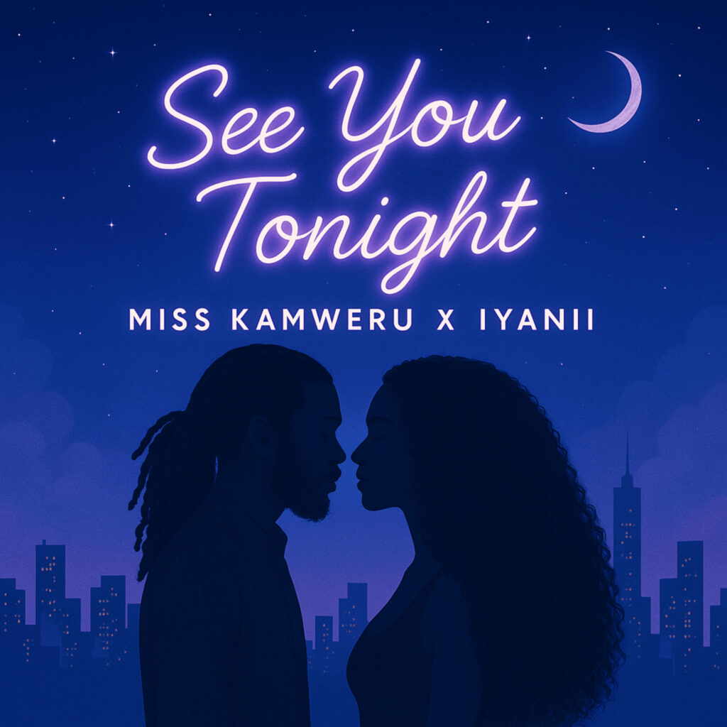 Music Audio : Miss Kamweru X Iyanii – See You Tonight