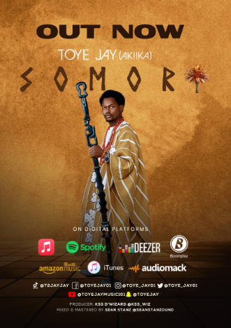 Music Audio : Toye Jay – Somori