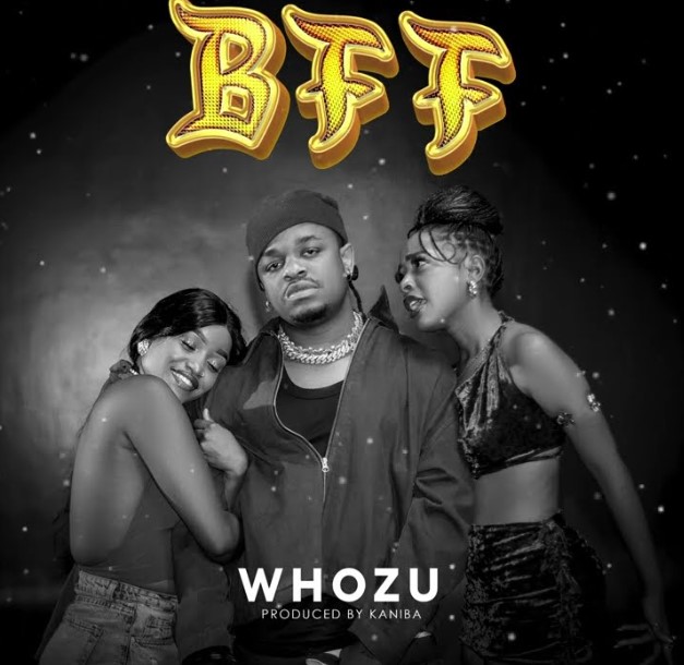 Music Audio : Whozu – Bff