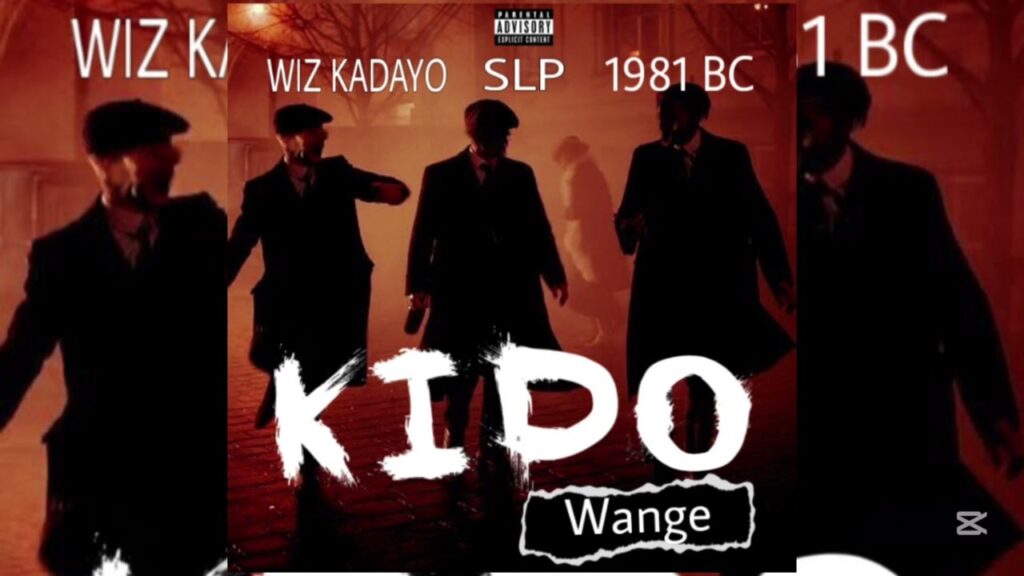 Music Audio : Wiz kadayo ,1981 BC ,S L P – Kido wange | Download