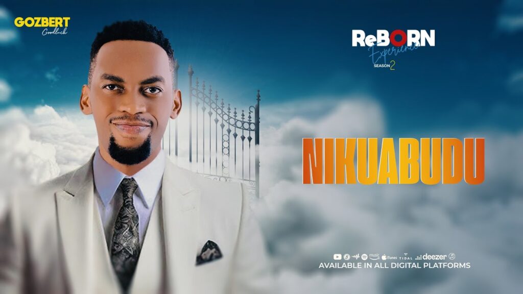 Music Audio : Goodluck Gozbert – Nikuabudu | Download