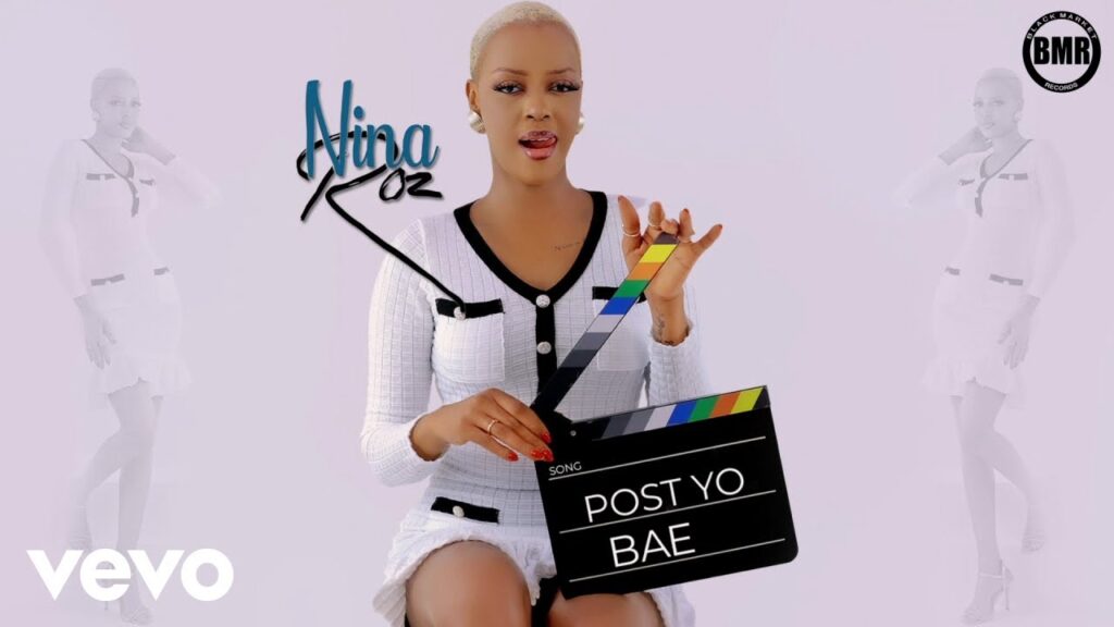 Music Audio : Nina Roz – Post Yo Bae