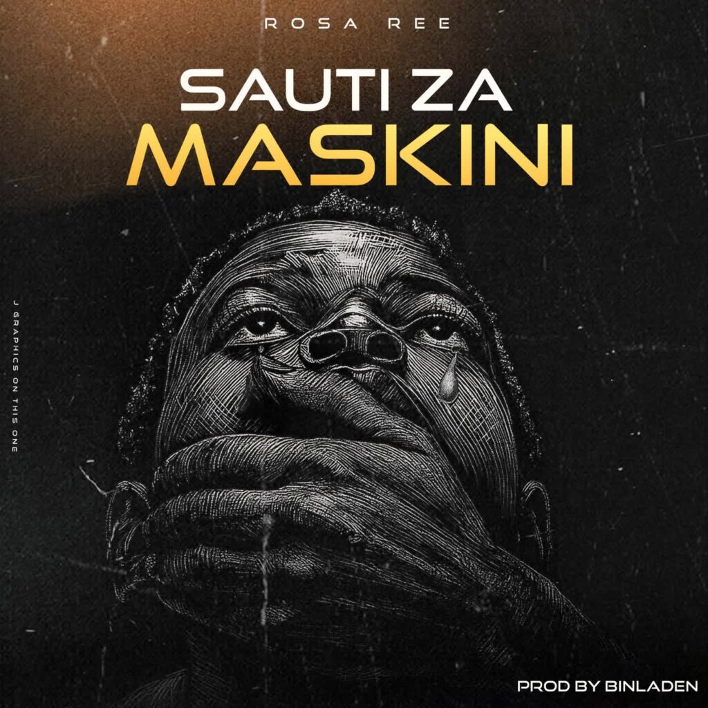 Music Audio : Rosa Ree – Sauti Za Maskini