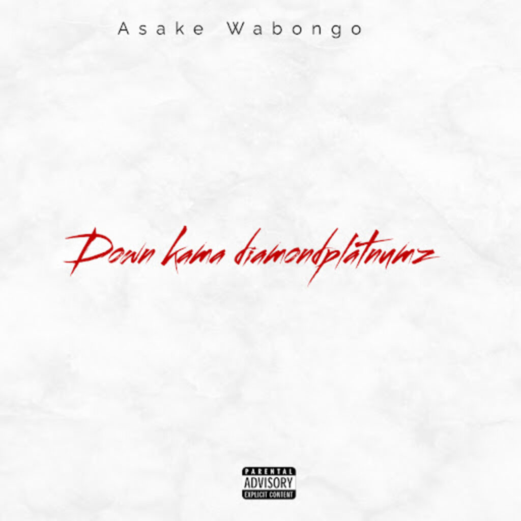 Music Audio : Asake Wabongo – Down Kama Diamondplatnumz
