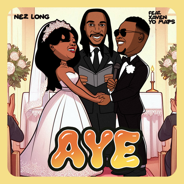 Music Audio : Nezlong Ft Xaven & Yo Maps – Aye | Download