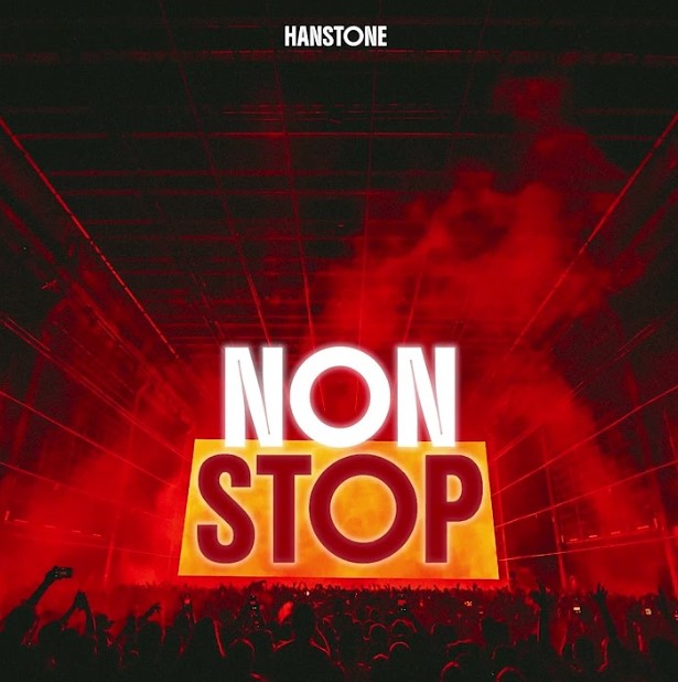 Music Audio : Hanstone – Non Stop | Download