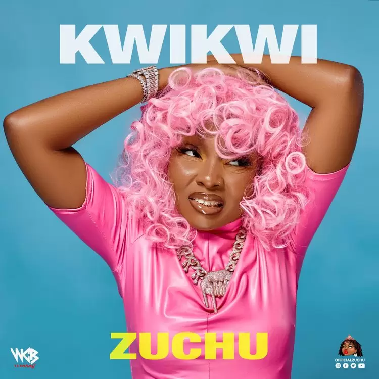 Music Audio : Zuchu – Kwikwi  | Download