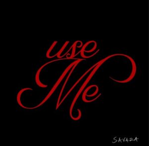 Savara – Use Me