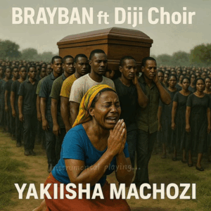 Brayban Ft Diji Mask – Yakiisha Machozi