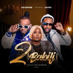 HD Empire Ft Xaven – (2) Babili