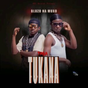 Bluzo Na Muxo – Tabatukana