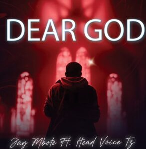 Jay Mbote Ft Head Voice TZ – Dear Lord