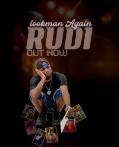 Lookman Again – Rudi