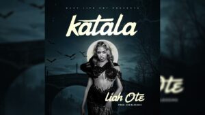 Liah Ote – Katala