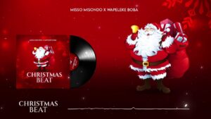 Misso Misondo – Christmas Beat (Singeli Version)