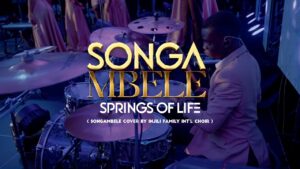 Springs of Life – Songa Mbele
