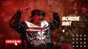 Chuzhe Int – Ama Hule 