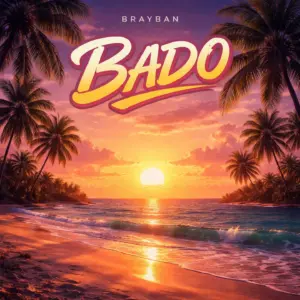 Brayban – Bado