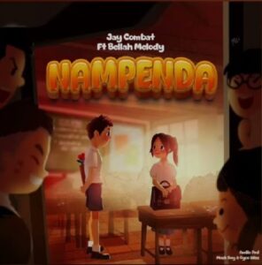 Jay Combat Ft Bellah Melody – Nampenda