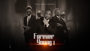 Skywalker Ft. Fresh Boys – Forever Young