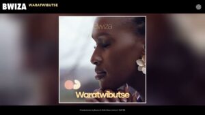 Bwiza – Waratwibutse